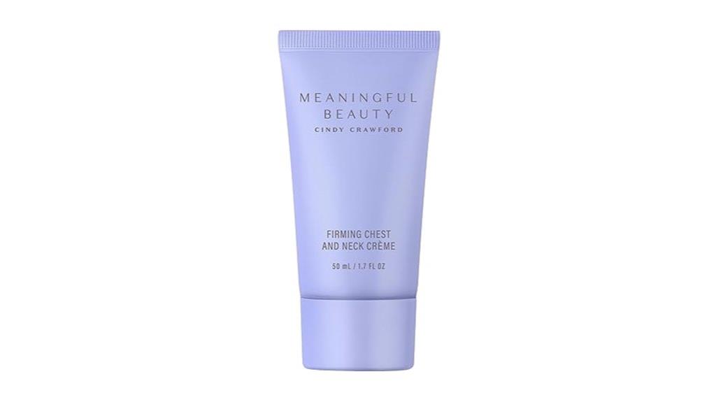 chest and neck firming cream